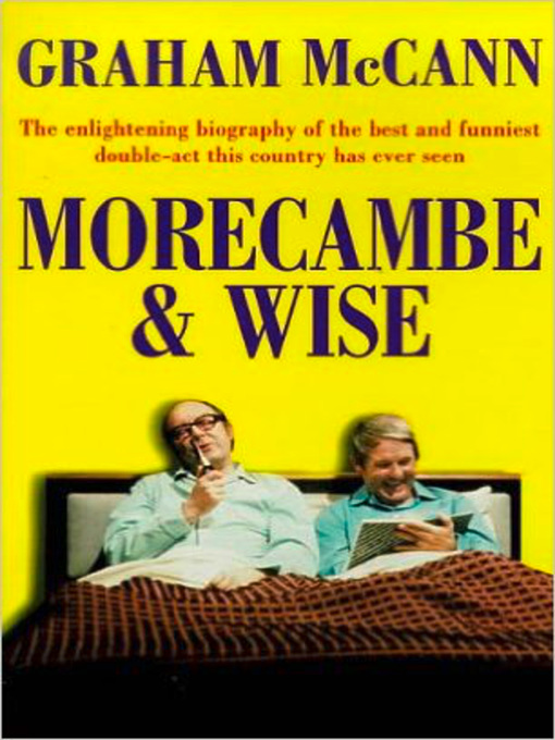 Title details for Morecambe and Wise (Text Only) by Graham McCann - Available